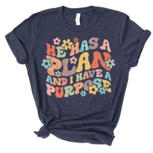| He Has a Plan | Christian T-Shirts for Women | Faith-Based Apparel | Christian Gifts